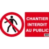 CHANTIER INTERDIT AU PUBLIC 330x200mm (PP ALVEOLAIRE) TALIAPLAST | 621283
