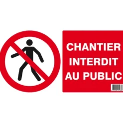 CHANTIER INTERDIT AU PUBLIC 330x200mm (PP ALVEOLAIRE) TALIAPLAST | 621283