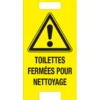 CHEVALET "TOILETTES FERMEES POUR NETTOYAGE" TALIAPLAST | 620057